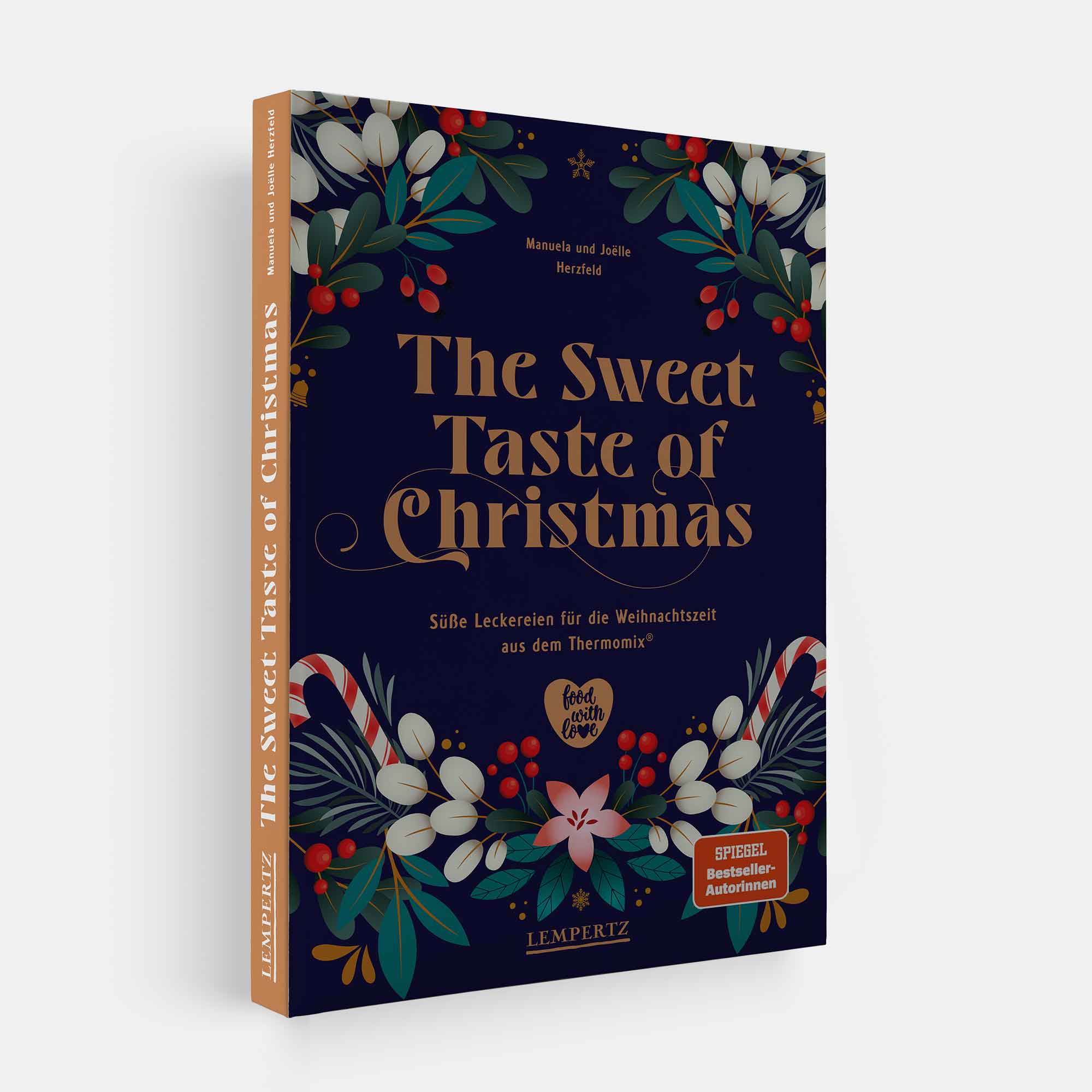 The Sweet Taste of Christmas - Süße Leckereien für die Weihnachtszeit aus dem Thermomix®