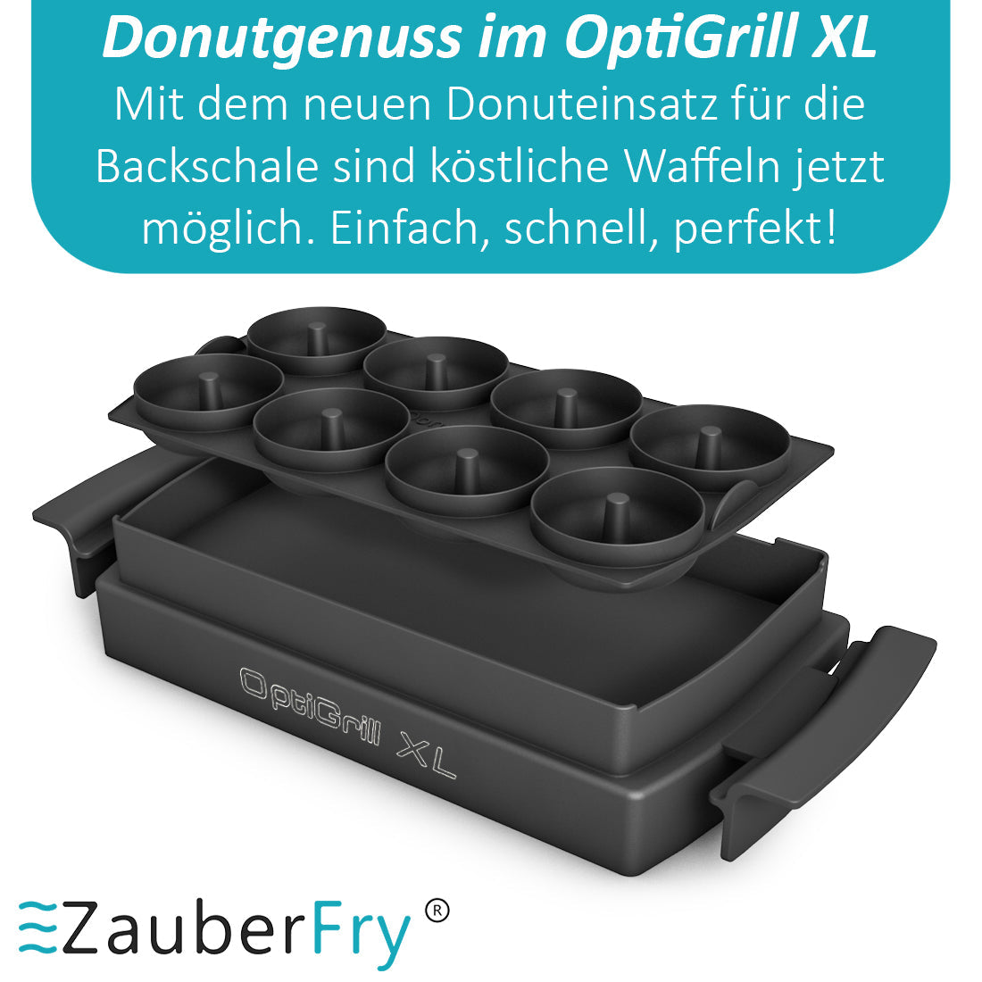 ZauberFry | Donuteinsatz für Tefal OptiGrill XL